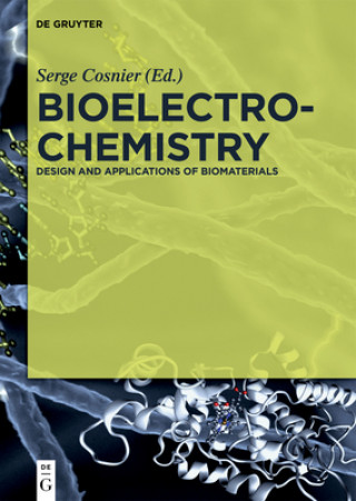 Kniha Bioelectrochemistry Serge Cosnier