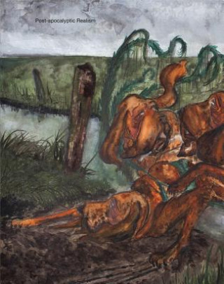Kniha Post-apocalyptic Realism Juan Atkins