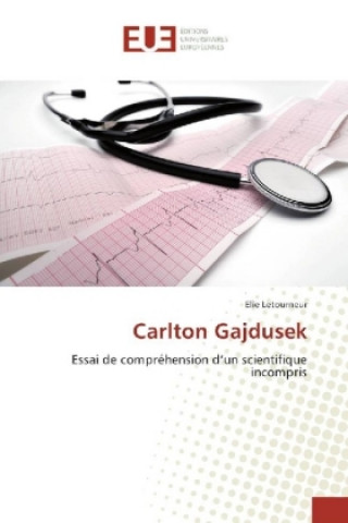 Buch Carlton Gajdusek Elie Letourneur