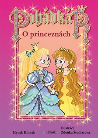 Kniha Pohádkář O princeznách Hynek Klimek