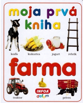 Book Moja prvá kniha Farma neuvedený autor