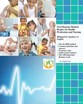 Kniha First Russian Medical Reader for Health Professions and Nursing VLADA TAO