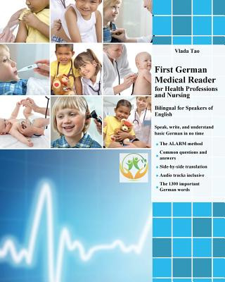 Kniha First German Medical Reader for Health Professions and Nursing VLADA TAO