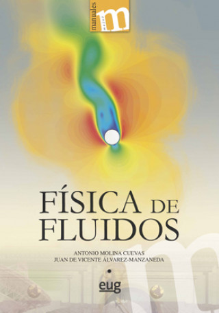 Книга FÍSICA DE FLUIDOS ANTONIO MOLINA