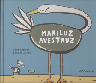 Könyv MARILUZ AVESTRUZ RACHEL CHAUNDLER