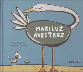 Книга MARILUZ AVESTRUZ RACHEL CHAUNDLER