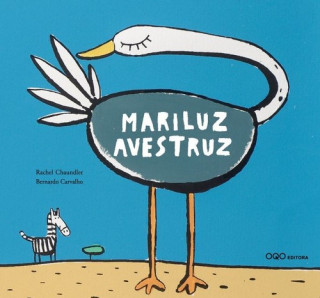 Buch MARILUZ AVESTRUZ RACHEL CHAUNDLER