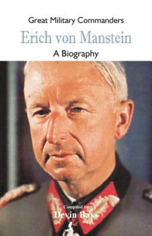 Carte Great Military Commanders - Erich von Manstein DEVIN BAYS