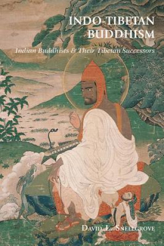 Book Indo-Tibetan Buddhism David Snellgrove