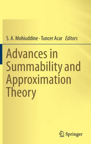 Carte Advances in Summability and Approximation Theory S. A. Mohiuddine