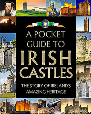Könyv Pocket Guide to Irish Castles Gill Books
