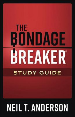Carte The Bondage Breaker(r) Study Guide Neil T. Anderson