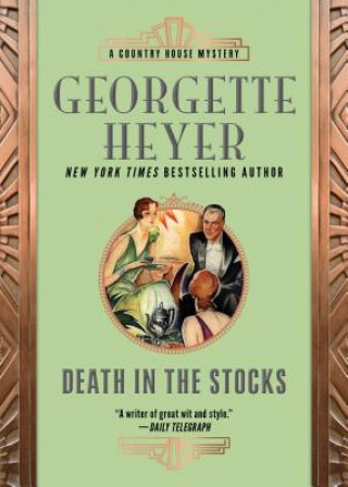 Kniha Death in the Stocks Georgette Heyer