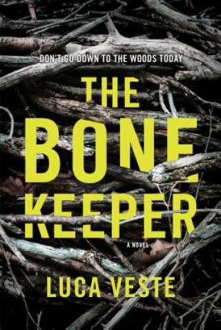 Book The Bone Keeper Luca Veste