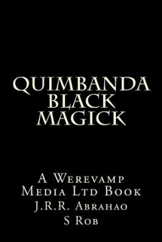 Książka Quimbanda Black Magick J R R Abrahao