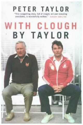 Könyv With Clough, By Taylor Peter Taylor