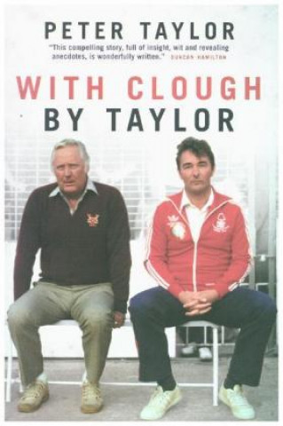 Книга With Clough, By Taylor Peter Taylor