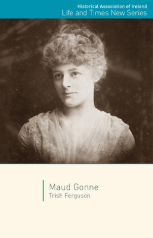 Buch Maud Gonne Trish Ferguson