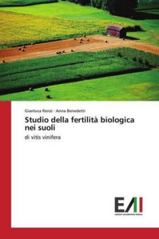 Carte Studio della fertilit? biologica nei suoli Gianluca Renzi