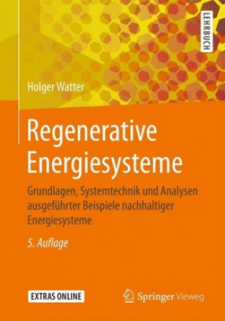 Könyv Regenerative Energiesysteme Holger Watter