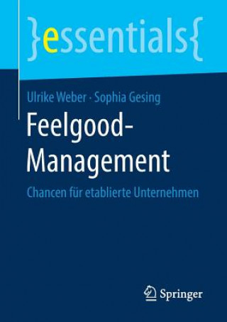 Livre Feelgood-Management Ulrike Weber