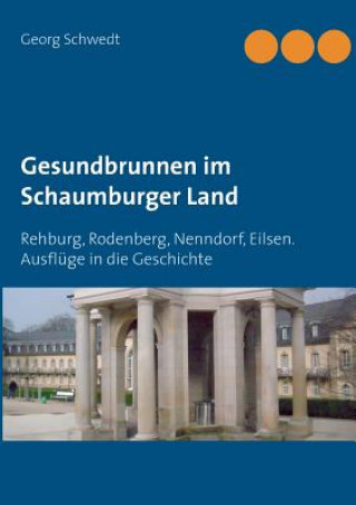 Carte Gesundbrunnen im Schaumburger Land Georg Schwedt