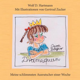 Knjiga Dramaqueen Wolf-D Hartmann