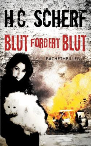 Buch Blut fordert Blut H C Scherf