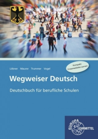 Книга Wegweiser Deutsch, Bundesausgabe Hans Löbner