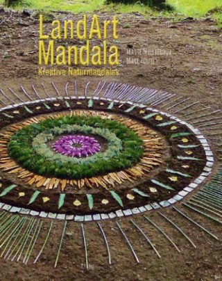 Kniha LandArt Mandala Maité Milliéroux