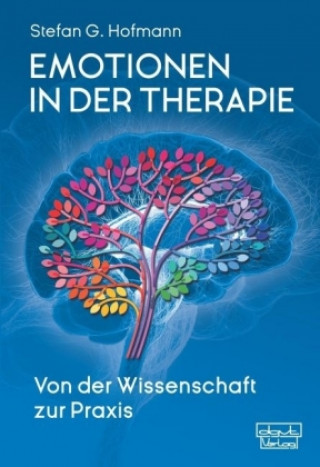 Książka Emotionen in der Therapie Stefan G. Hofmann