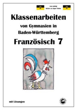 Kniha Französisch 7 (nach À plus! 2) Klassenarbeiten von Gymnasien in Baden-Württemberg Monika Arndt