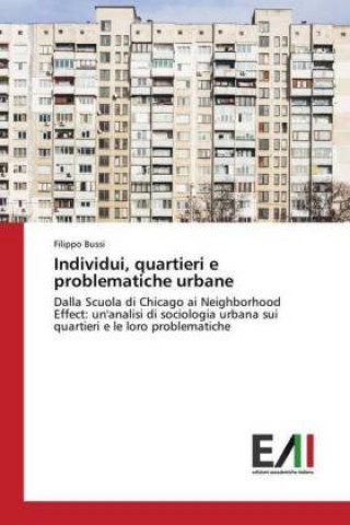 Książka Individui, quartieri e problematiche urbane Filippo Bussi