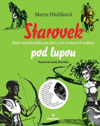 Książka Starovek pod lupou Marta Hlušíková