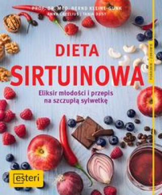 Könyv Dieta sirtuinowa Kleine-Gunk Bernd