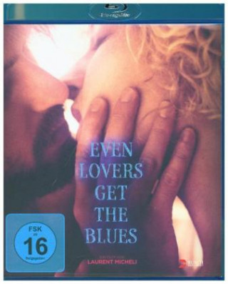 Video Even Lovers Get the Blues, 1 Blu-ray Laurent Micheli