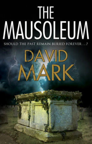 Kniha Mausoleum David Mark
