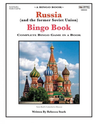 Könyv Russia (and the former Soviet Union) Bingo Book: Complete Bingo Game In A Book Rebecca Stark