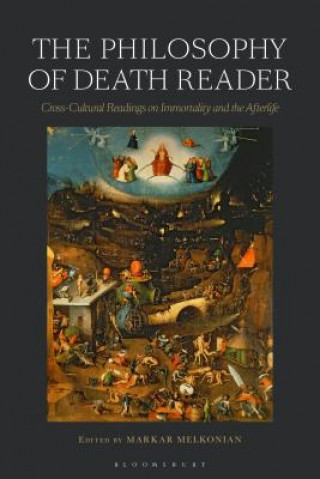 Könyv Philosophy of Death Reader 