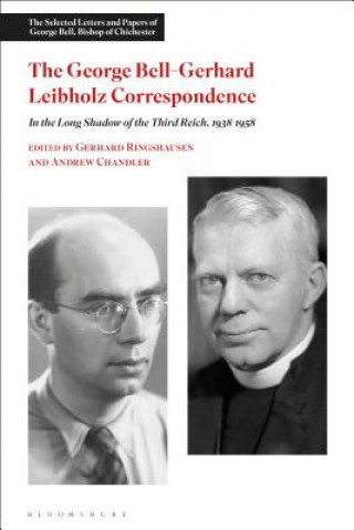 Kniha George Bell-Gerhard Leibholz Correspondence Andrew Chandler