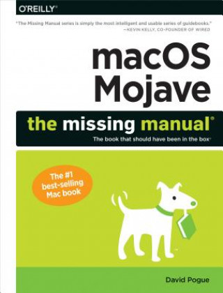 Kniha Macos Mojave: The Missing Manual David Pogue