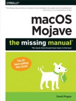 Carte Macos Mojave: The Missing Manual David Pogue