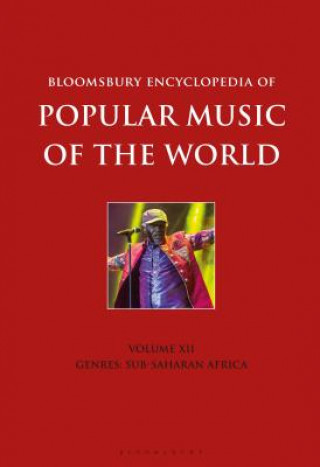 Kniha Bloomsbury Encyclopedia of Popular Music of the World, Volume 12 David Horn