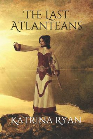 Könyv The Last Atlanteans Katrina Ryan