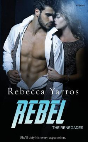 Knjiga Rebel Rebecca Yarros