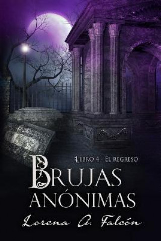 Książka Brujas anonimas - Libro IV Falc