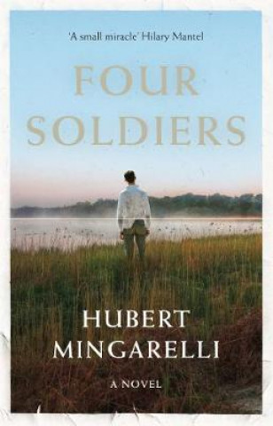 Carte Four Soldiers Hubert Mingarelli