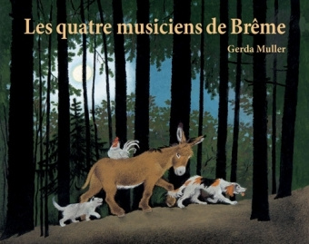 Knjiga Les quatre musiciens de Br?me Gerda Muller