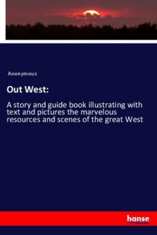 Knjiga Out West: Anonym