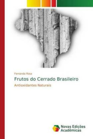 Kniha Frutos do Cerrado Brasileiro Fernanda Rosa